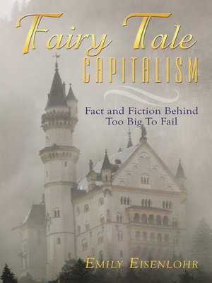 cover image of Fairy Tale Capitalism